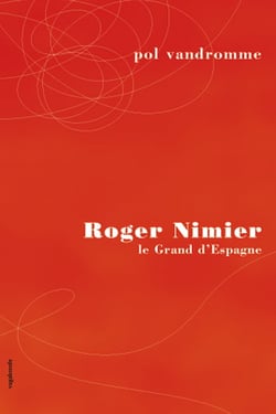 Roger Nimier - le grand d'Espagne