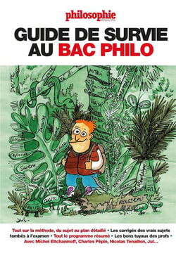 Philosophie magazine : Guide de survie au bac philo