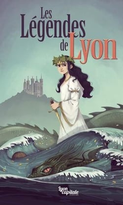 Les légendes de Lyon