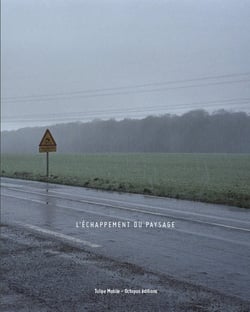 L'échappement du paysage