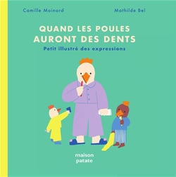 Quand les poules auront des dents