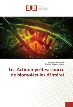 Les actinomycetes: source de biomolecules d'interet