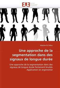 Une approche de la segmentation dans des signaux de longue duree