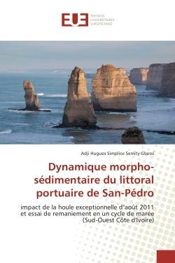 Dynamique morpho-sedimentaire du littoral portuaire de San-Pedro : Impact de la houle exceptionnelle d'aoUt 2011 et essai de remaniement en un cycle de maree