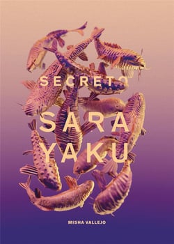 Misha vallejo secret sarayaku /anglais/espagnol