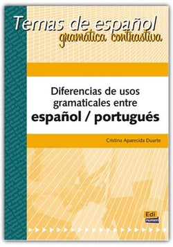 Diferencias de usos gramaticales entre el español y el portugués
