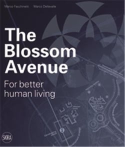 The blossom avenue for better human living