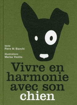 Vivre En Harmonie Avec Son Chien