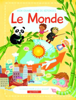 Mon grand livre de réponses : le monde