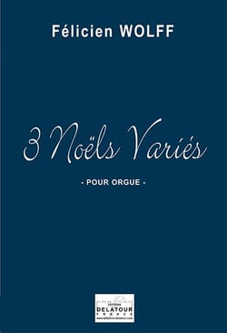 3 Noëls variés pour orgue