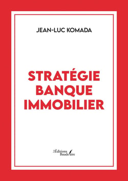 Stratégie banque immobilier
