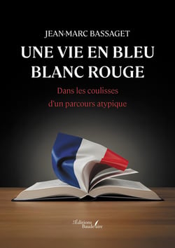 Une vie en bleu blanc rouge