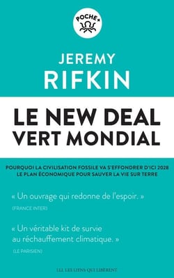 Le new deal vert mondial - pourquoi la civilisation fossile va s'effondrer d'ici 2028 : le plan économique pour sauver la vie sur Terre