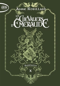 Les Chevaliers d'Émeraude Tome 10 : représailles - édition collector