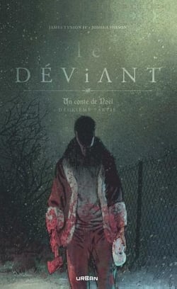 Un conte de Noël Tome 2 : Le déviant
