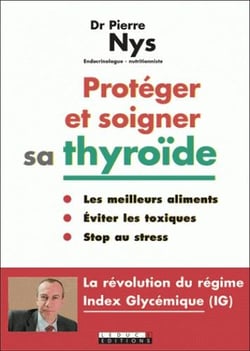 Protéger et soigner sa thyroïde