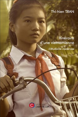 Itinéraire d'une vietnamienne - l'étudiante insoumise