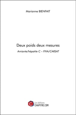 Deux poids deux mesures - amiante/hépatite C, FIVA/CARSAT