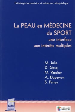 La peau en médecine du sport - une interface aux intérêts multiples