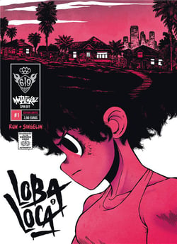 Mutafukaz Loba Loca - Tome 1 - Mutafukaz' Loba Loca