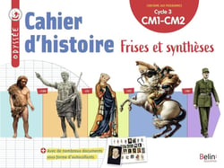 Odyssée : histoire - cycle 3 - cahier de frises