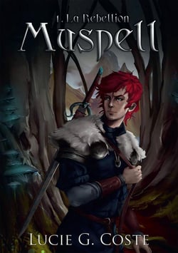 Muspell Tome 1 - la rebellion