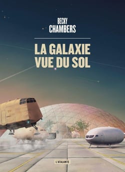 Les voyageurs Tome 4 : la galaxie vue du sol