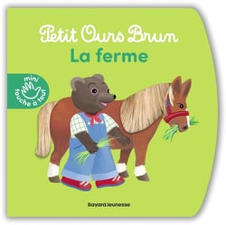 Petit Ours Brun mini touche à tout : La ferme