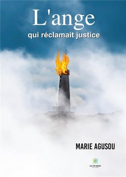 L'ange qui réclamait justice
