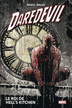 Daredevil Tome 3 : le roi de Hell's Kitchen