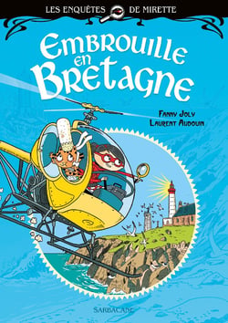 Les enquêtes de Mirette : embrouille en Bretagne