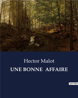 Une bonne  affaire