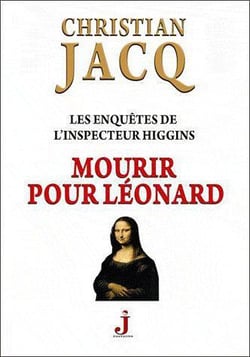 Les enquêtes de l'inspecteur Higgins Tome 8 : mourir pour Léonard