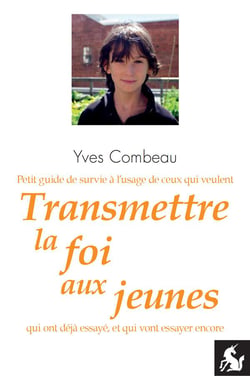 Transmettre la foi aux jeunes