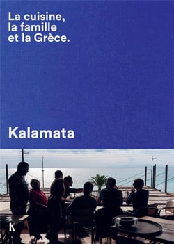 La cuisine, la famille et la Grèce - Kalamata