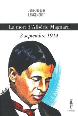 La mort d'Albéric Magnard - 3 septembre 1914