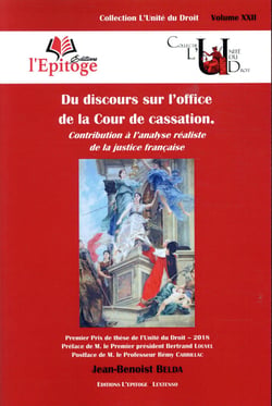 Du discours sur l'office de la Cour de cassation