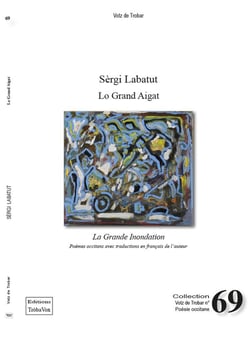 LO GRAND AIGAT - LA GRANDE INONDATION