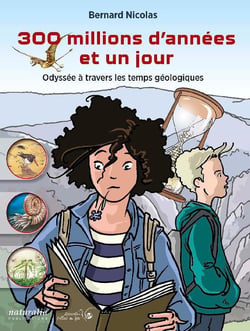 300 millions d'années et un jour : BD géologique sur la vallée du Bès