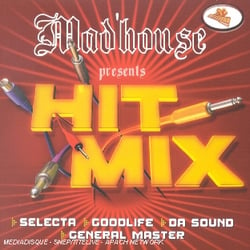Mad' House Presents Hit Mix