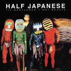 Half Gentlemen - Not Beasts