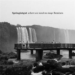 Where We Need No Map - Remixes