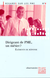 Dirigeant de pme, un métier ? éléments de réponse