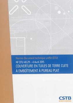 NF DTU 40.211 : couvertures en tuiles de terre cuite à emboitement à pureau plat