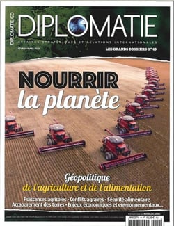 Diplomatie GD N°49  - Géopolitique de l'agriculture - février/mars 2019