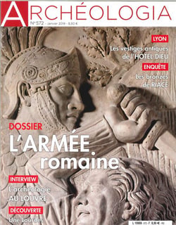 Archéologia N°572 L'armée romaine - janvier 2019