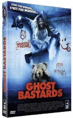 Ghost Bastards (Putain de fantôme)