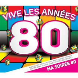 Vive les années 80 : ma soirée 80