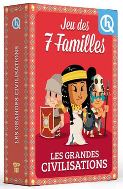 7 familles Les grandes civilisations