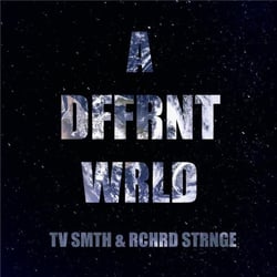 A Dffrnt Wrld